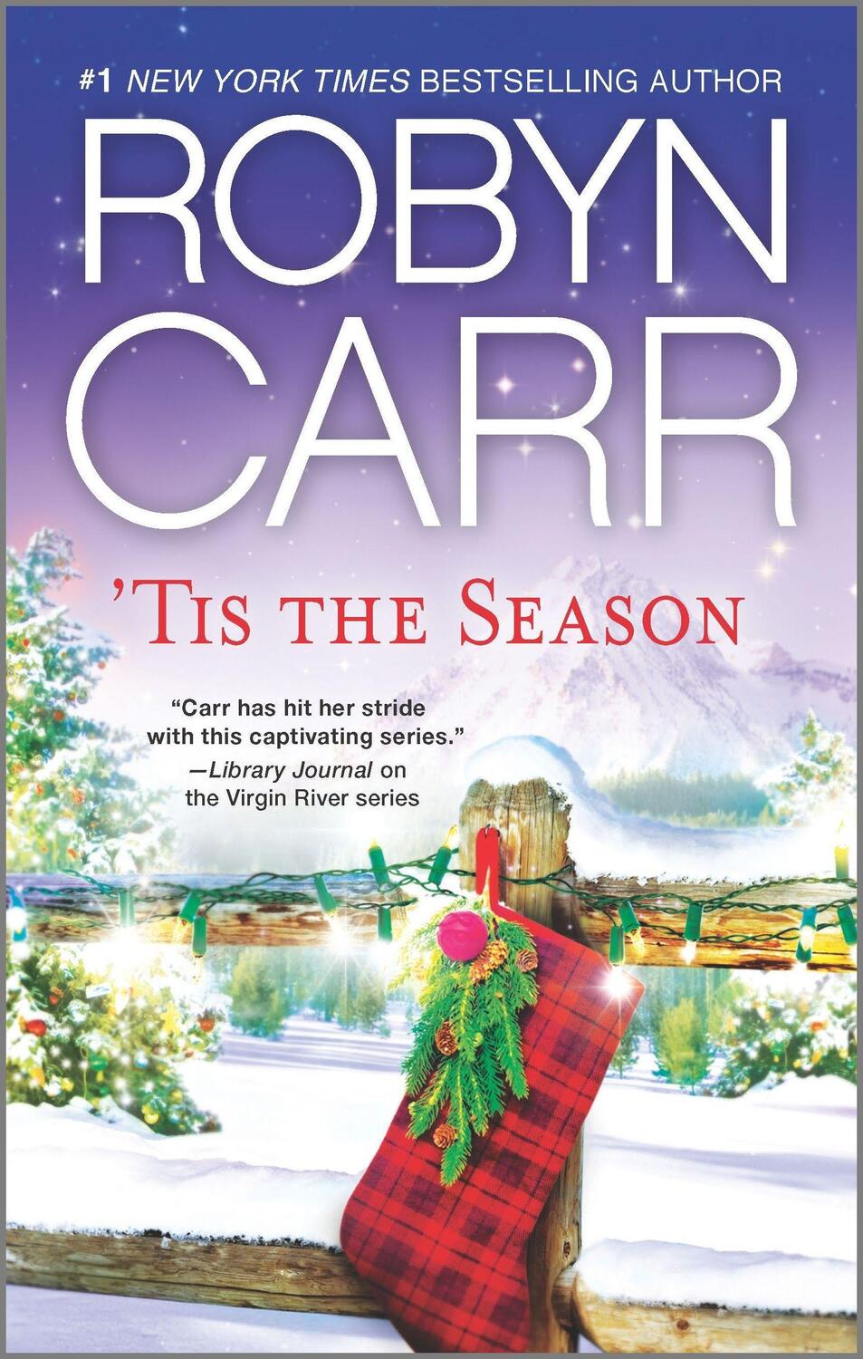 Cover: 9780778316640 | 'Tis the Season | An Anthology | Robyn Carr | Taschenbuch | Englisch