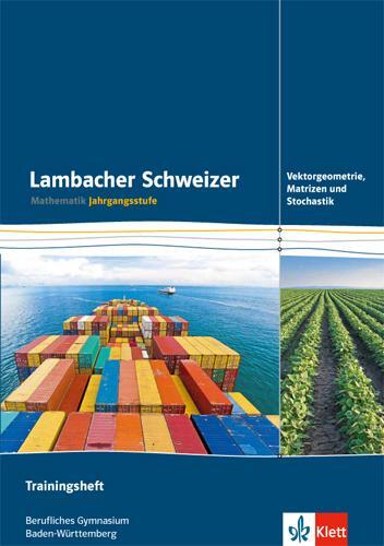 Cover: 9783127326482 | Lambacher Schweizer für berufliche Gymnasien in Baden-Württemberg....
