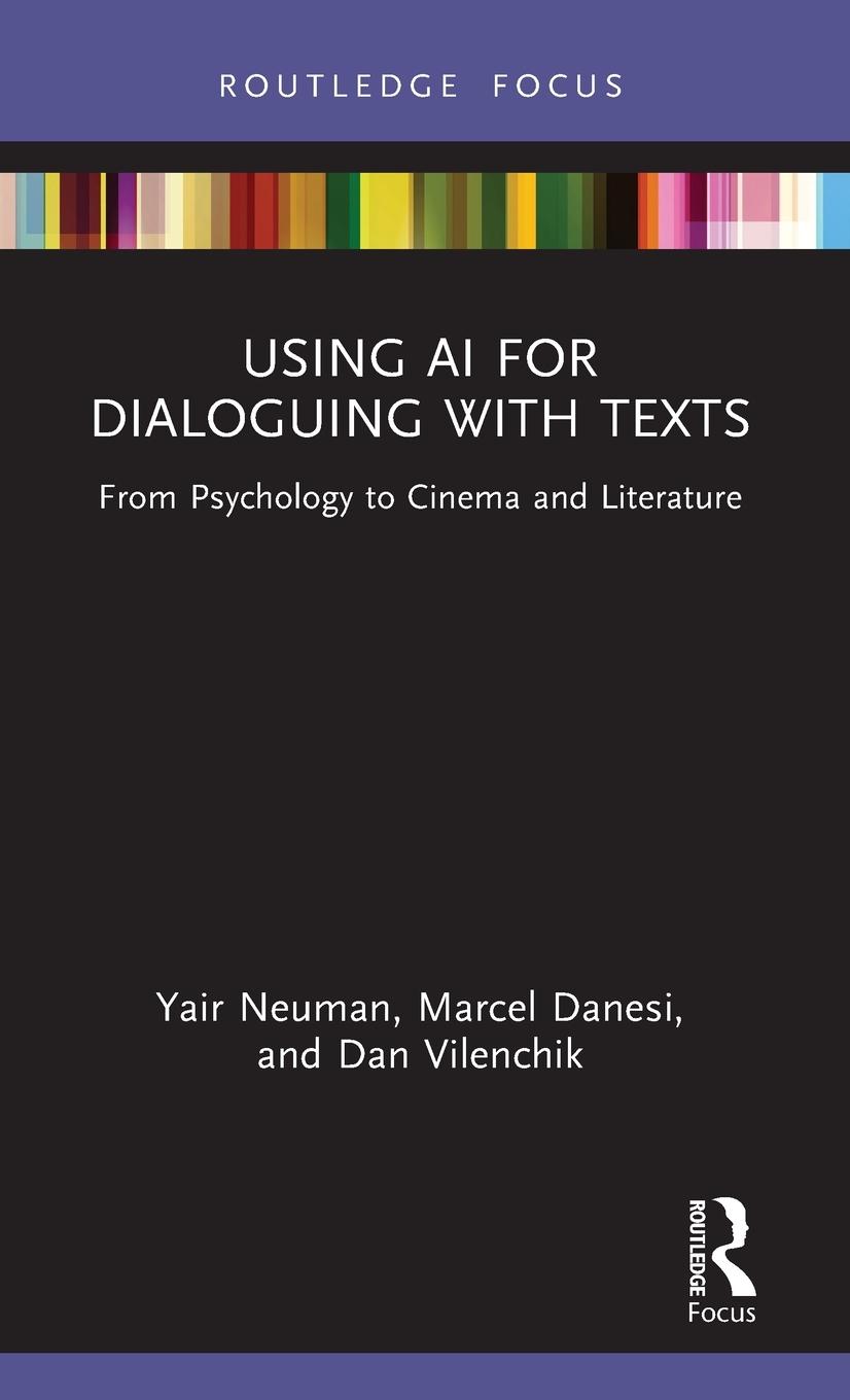 Cover: 9781032363271 | Using AI for Dialoguing with Texts | Yair Neuman (u. a.) | Buch | 2022