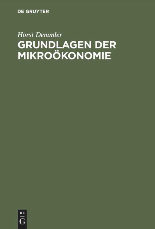 Cover: 9783486255294 | Grundlagen der Mikroökonomie | Horst Demmler | Buch | VII | Deutsch