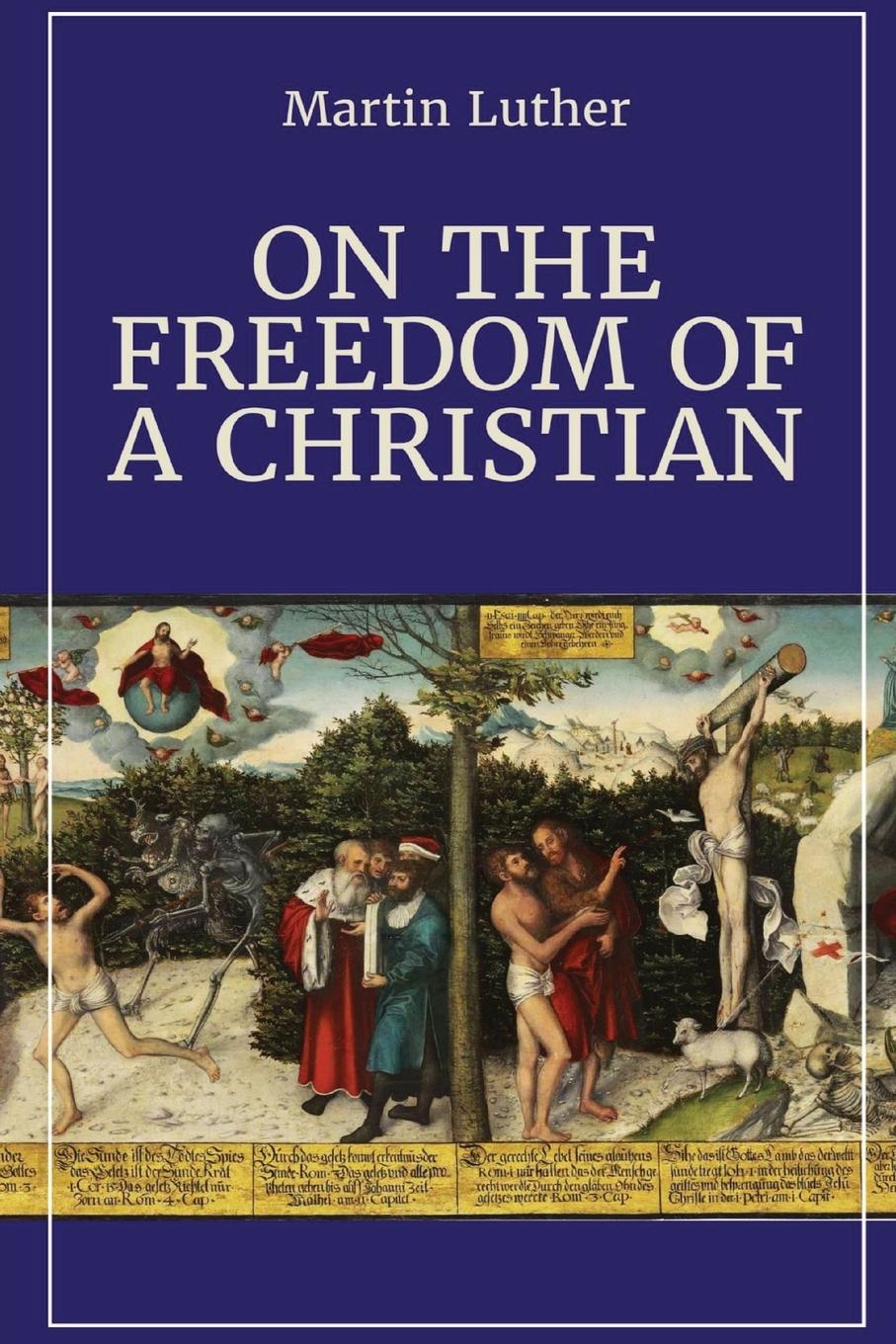 Cover: 9781088159453 | On the Freedom of a Christian | Martin Luther | Taschenbuch | Englisch