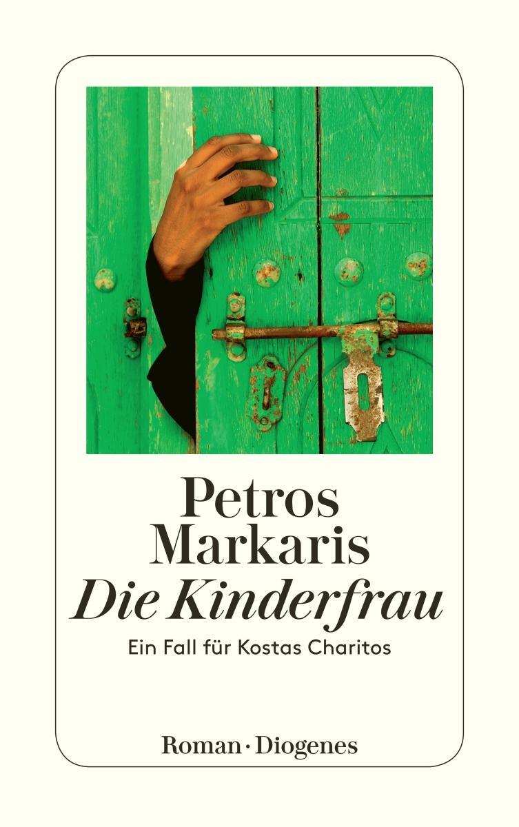 Cover: 9783257240412 | Die Kinderfrau | Ein Fall für Kostas Charitos | Petros Markaris | Buch