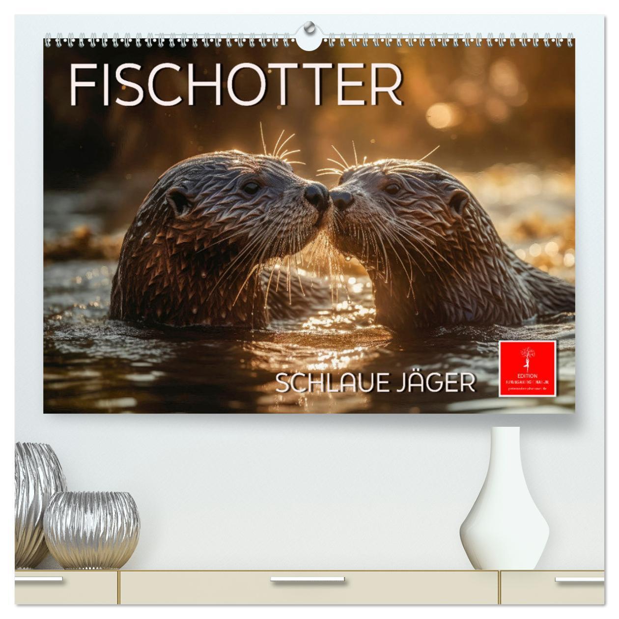 Cover: 9783675640481 | Fischotter - schlaue Jäger (hochwertiger Premium Wandkalender 2024...