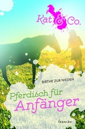 Cover: 9783868275834 | Kat & Co. - Pferdisch für Anfänger | Birthe zur Nieden | Buch | 2016