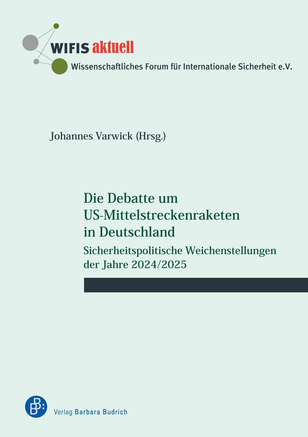 Cover: 9783847431305 | Die Debatte um US-Mittelstreckenraketen in Deutschland | Varwick