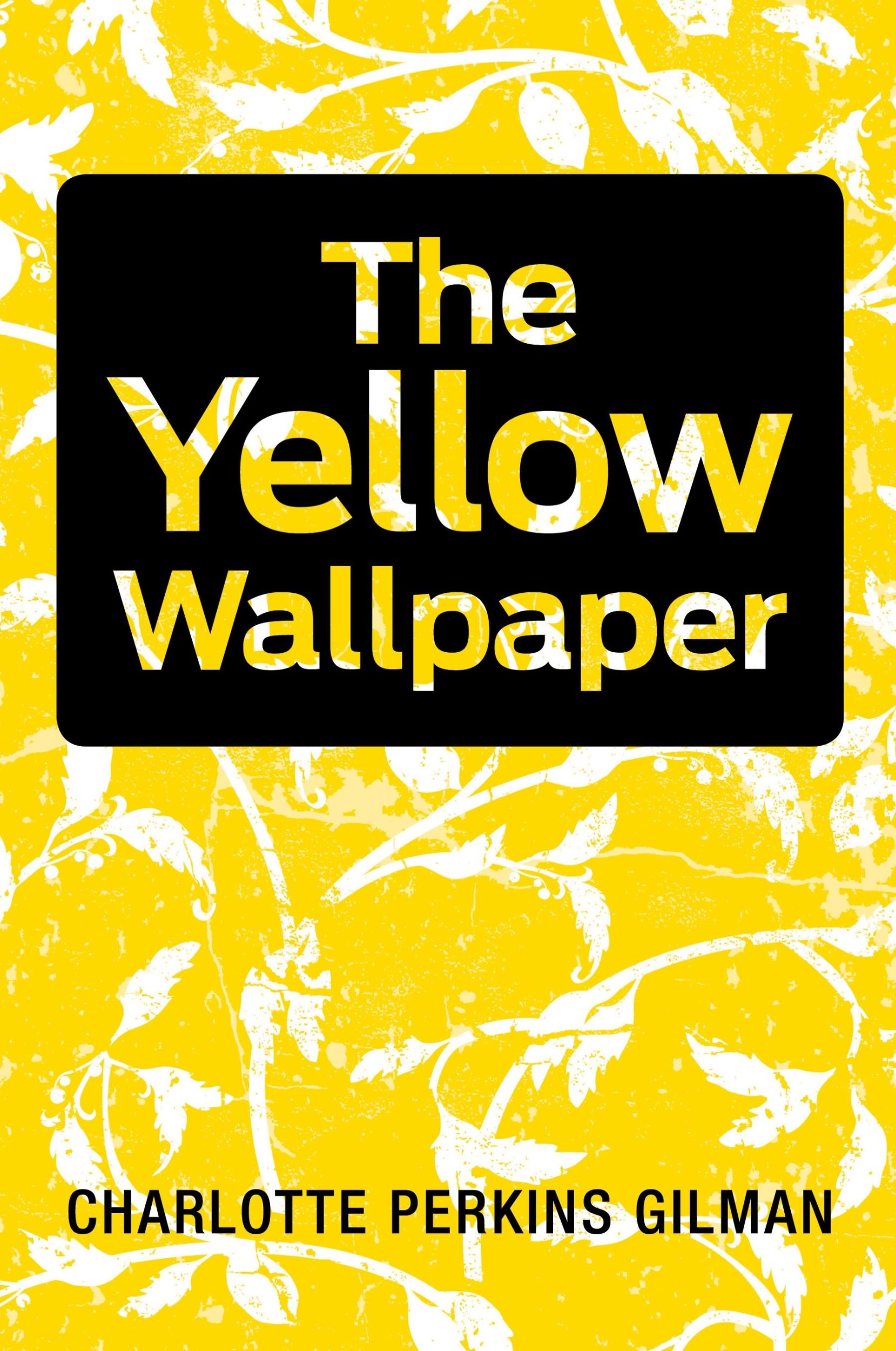 Cover: 9781613820322 | The Yellow Wallpaper | Charlotte Perkins Gilman | Taschenbuch | 2011