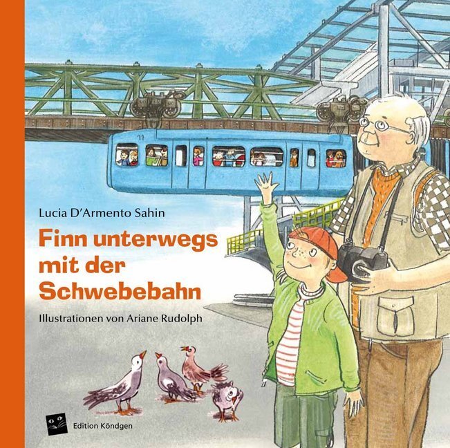 Cover: 9783939843436 | Finn unterwegs mit der Schwebebahn | Lucia D´Armento Sahin | Buch