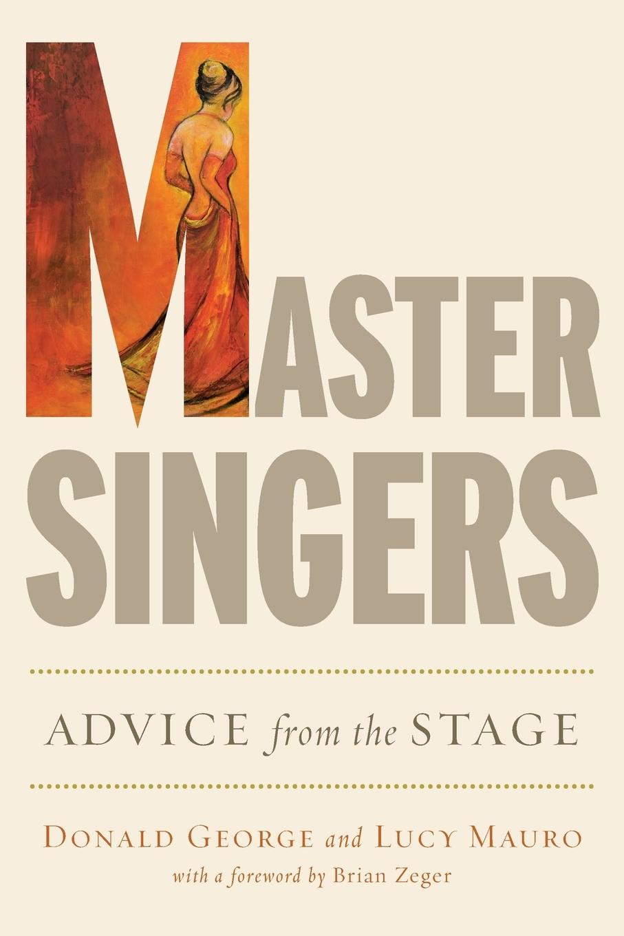 Cover: 9780199324187 | Master Singers | Advice from the Stage | Donald George | Taschenbuch