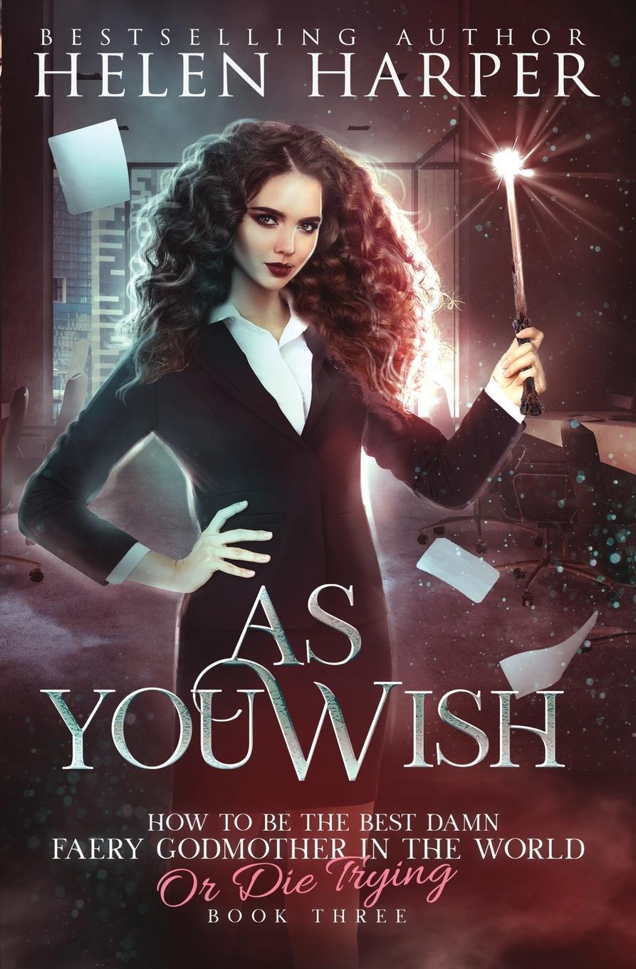 Cover: 9781913116286 | As You Wish | Helen Harper | Taschenbuch | Paperback | Englisch | 2019