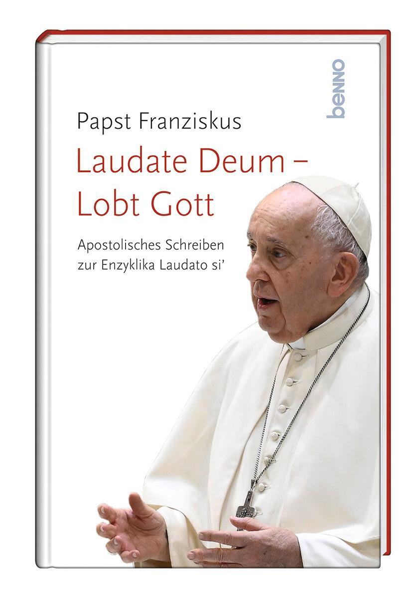Cover: 9783746265292 | Laudate Deum - Lobt Gott | Der Brief zur Enzyklika Laudato si¿ | Buch