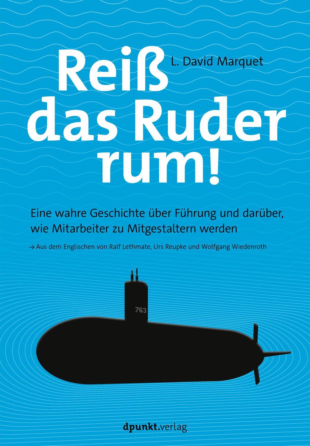 Cover: 9783864907371 | Reiß das Ruder rum! | David Marquet | Taschenbuch | XX | Deutsch