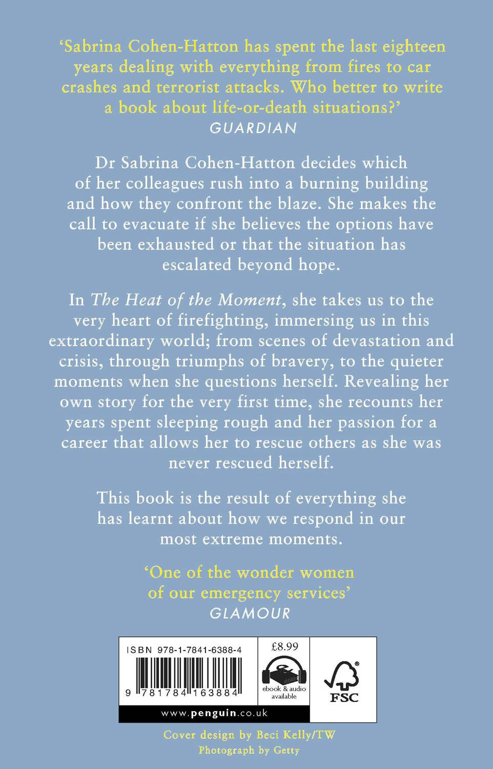 Rückseite: 9781784163884 | The Heat of the Moment | Dr Sabrina Cohen-Hatton | Taschenbuch | 2020