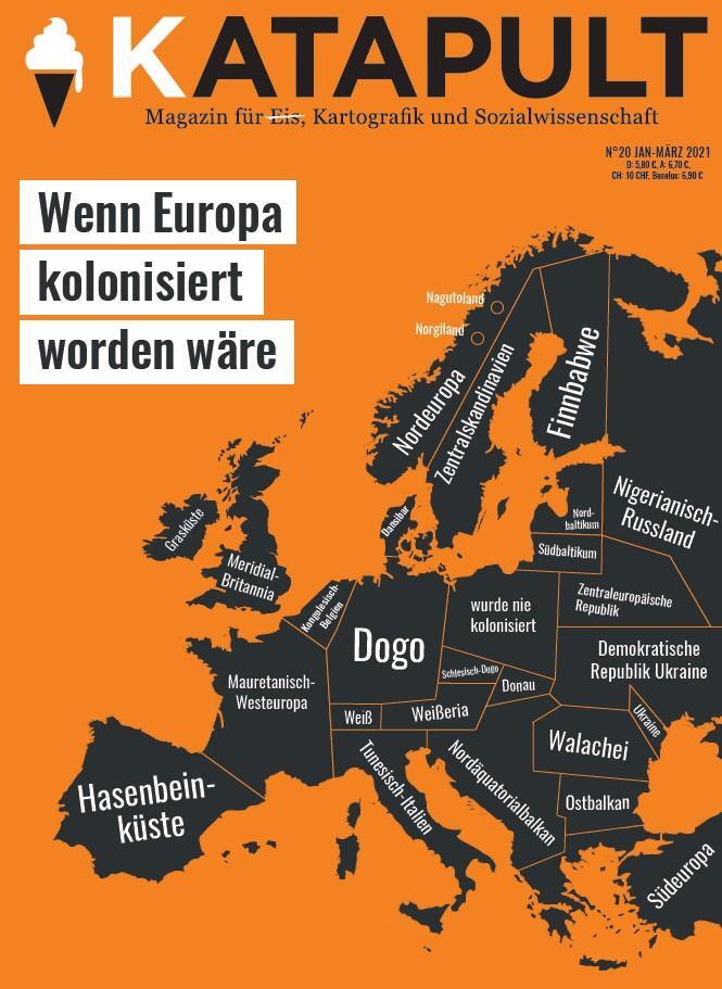 Cover: 9783948923198 | KATAPULT Magazin Ausgabe 20 | Wenn Europa kolonisiert worden wäre