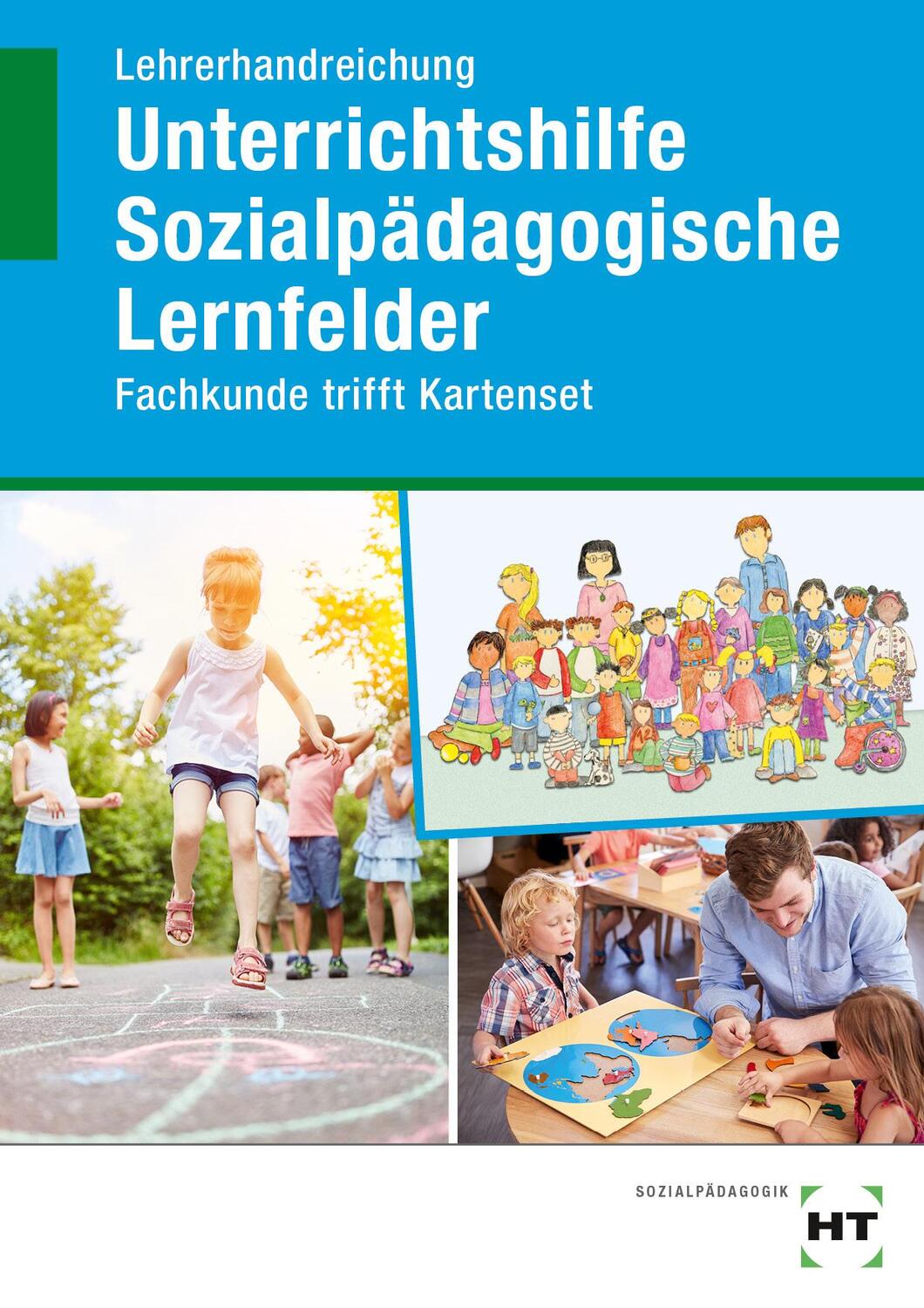 Cover: 9783582585622 | Lehrerhandreichung Unterrichtshilfe Sozialpädagogische Lernfelder