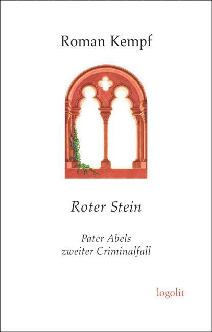 Cover: 9783939462095 | Roter Stein | Pater Abels zweiter Criminalfall | Roman Kempf | Buch