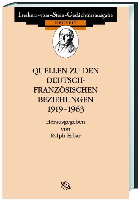 Cover: 9783534033072 | Quellen zu den deutsch-französischen Beziehungen 1919-1963 | Erbar