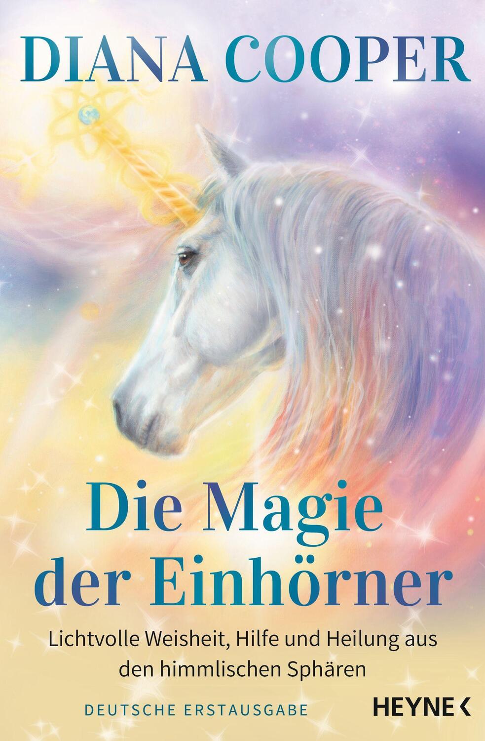 Cover: 9783453704244 | Die Magie der Einhörner | Diana Cooper | Taschenbuch | Deutsch | 2022