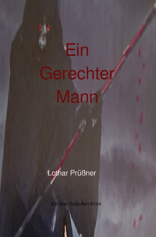 Cover: 9783758482090 | Ein Gerechter Mann | Ein Bad Salzuflen Krimi. DE | Lothar Prüßner