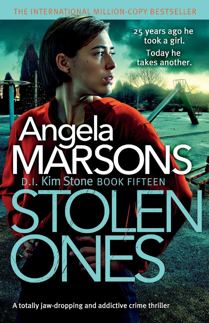 Cover: 9781838887377 | Stolen Ones | A totally jaw-dropping and addictive crime thriller