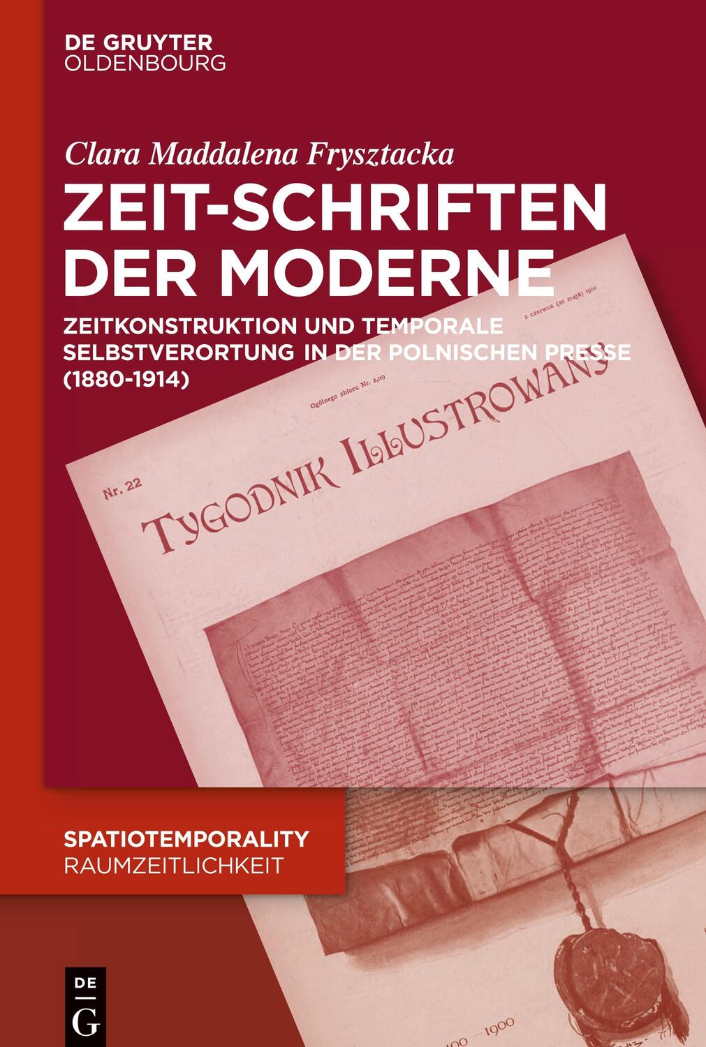 Cover: 9783110612240 | Zeit-Schriften der Moderne | Clara Frysztacka | Buch | X | Deutsch