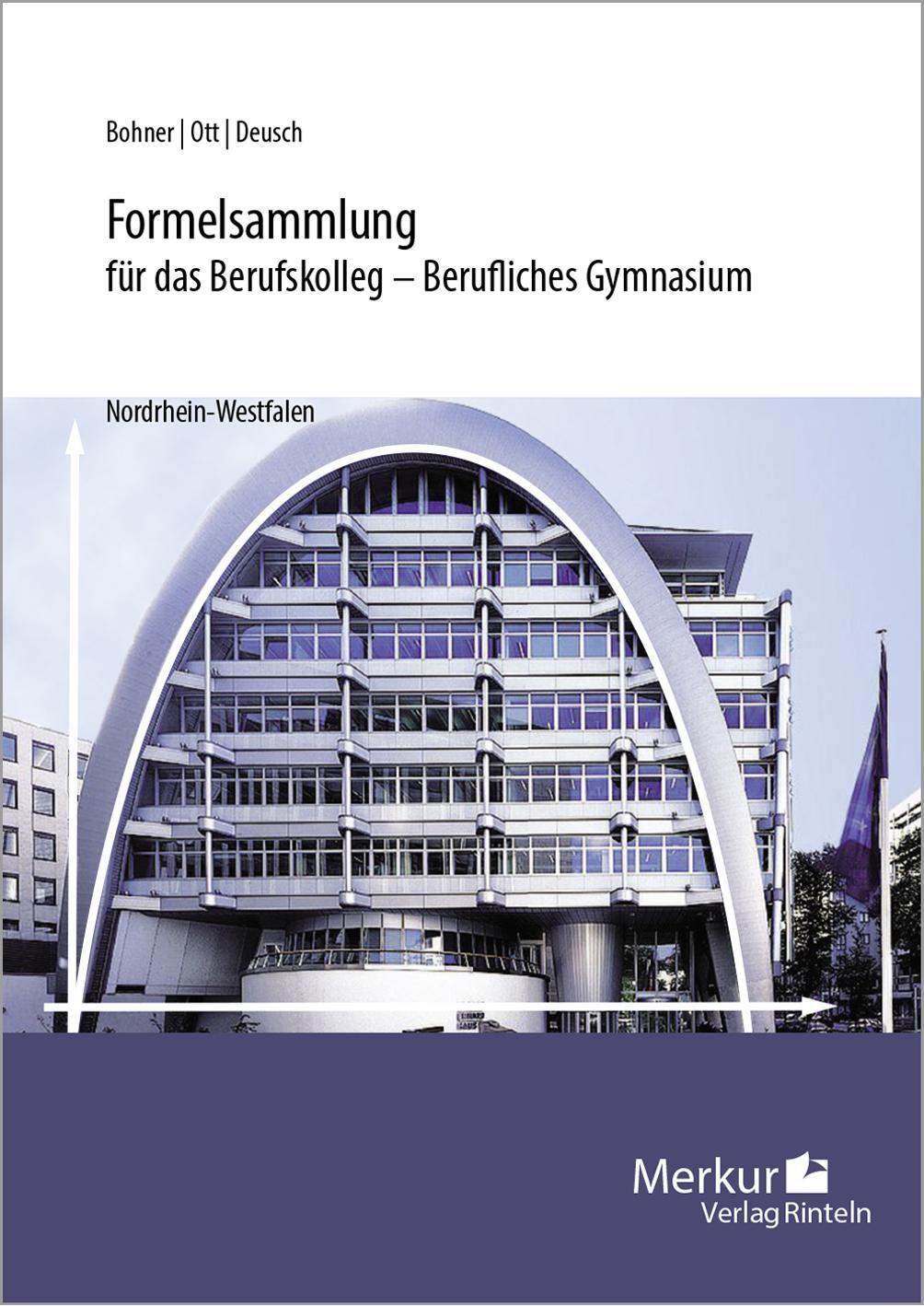 Cover: 9783812011136 | Formelsammlung für das Berufskolleg - Berufliches Gymnasium....