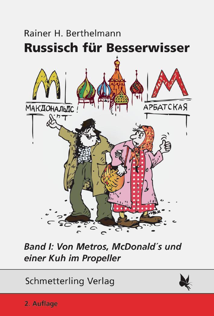 Cover: 9783896573599 | Russisch für Besserwisser. Band 1 | Rainer H. Berthelmann | Buch