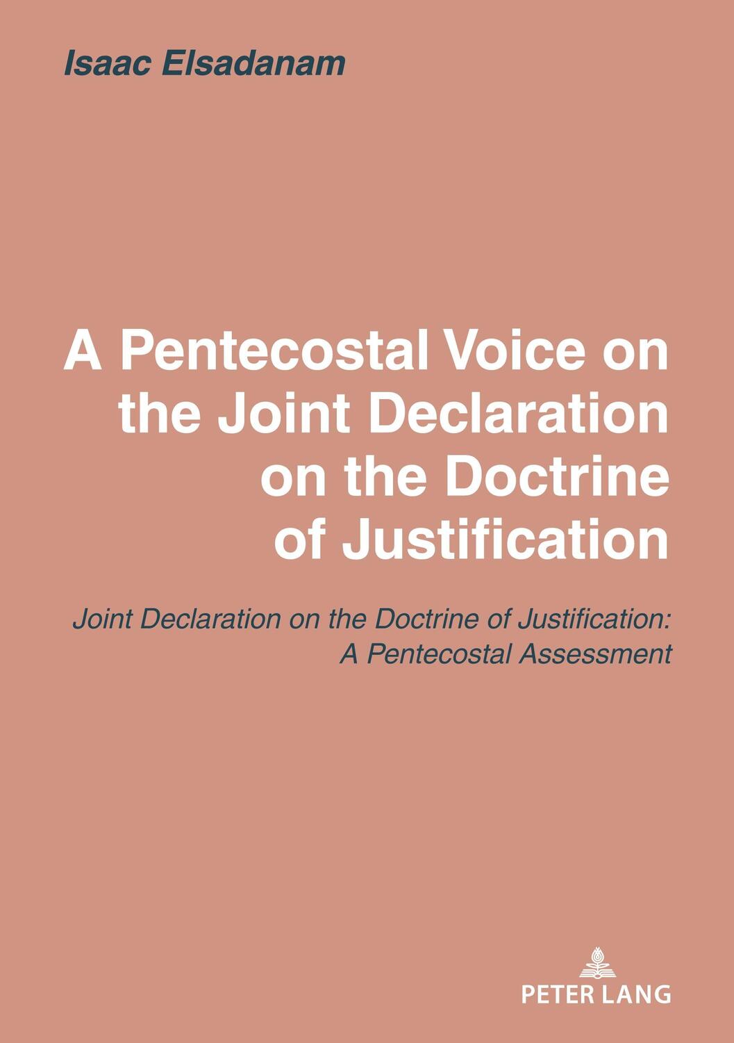 Cover: 9783631806678 | A Pentecostal Voice on the Joint Declaration on the Doctrine of...