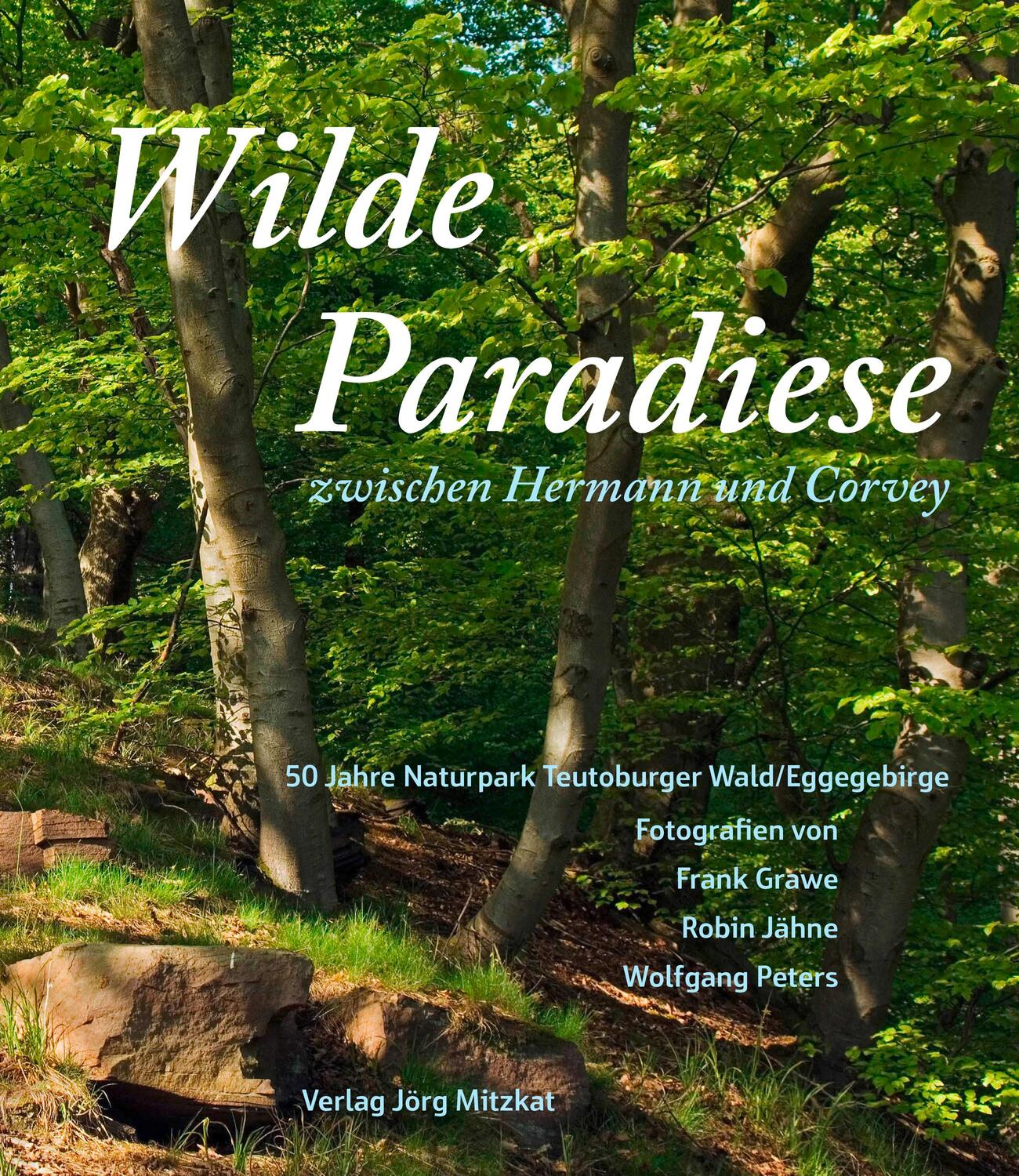 Cover: 9783959540001 | Wilde Paradiese zwischen Hermann und Corvey | Buch | Deutsch | 2015