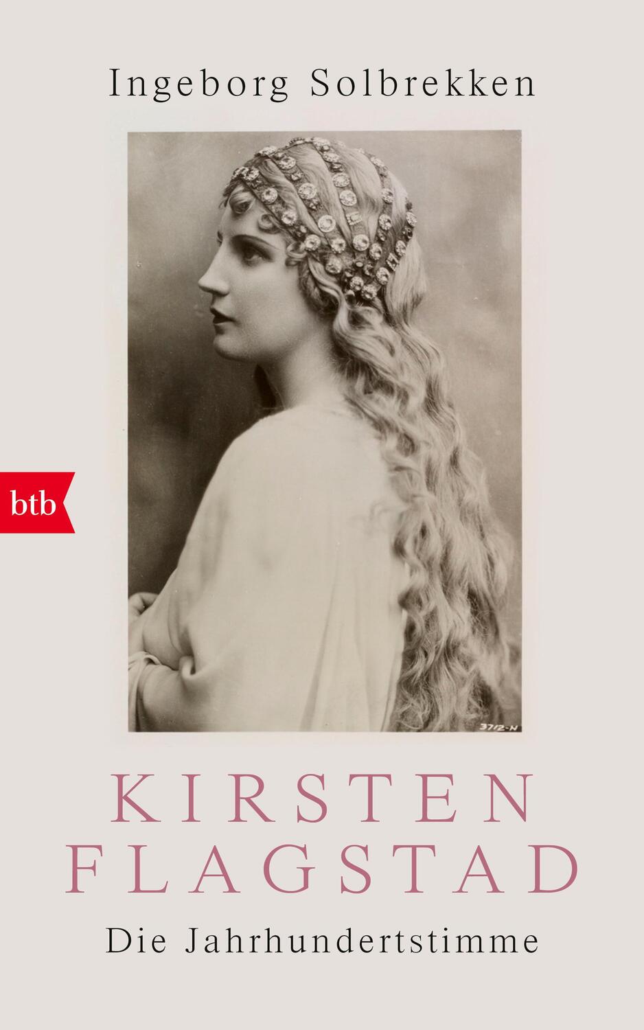 Cover: 9783442762712 | Kirsten Flagstad | Die Jahrhundertstimme | Ingeborg Solbrekken | Buch