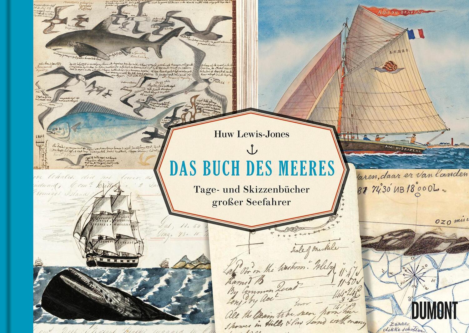Cover: 9783832199753 | Das Buch des Meeres | Tage- und Skizzenbücher großer Seefahrer | Buch
