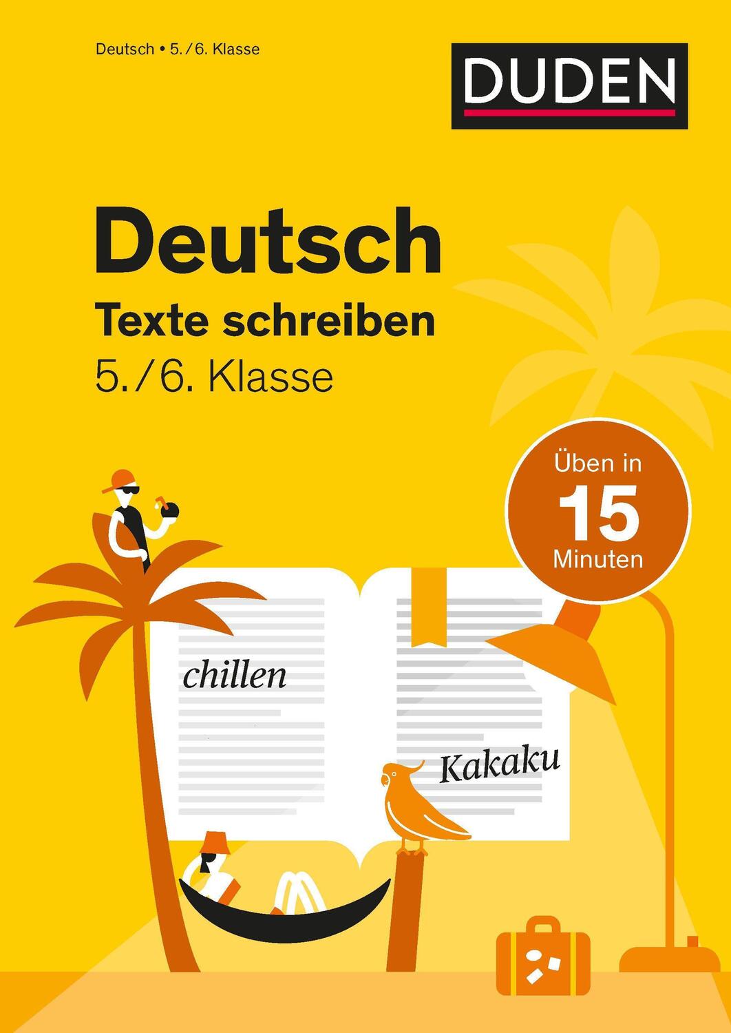 Cover: 9783411770779 | Deutsch in 15 Minuten - Texte schreiben 5./6. Klasse | Marion Clausen