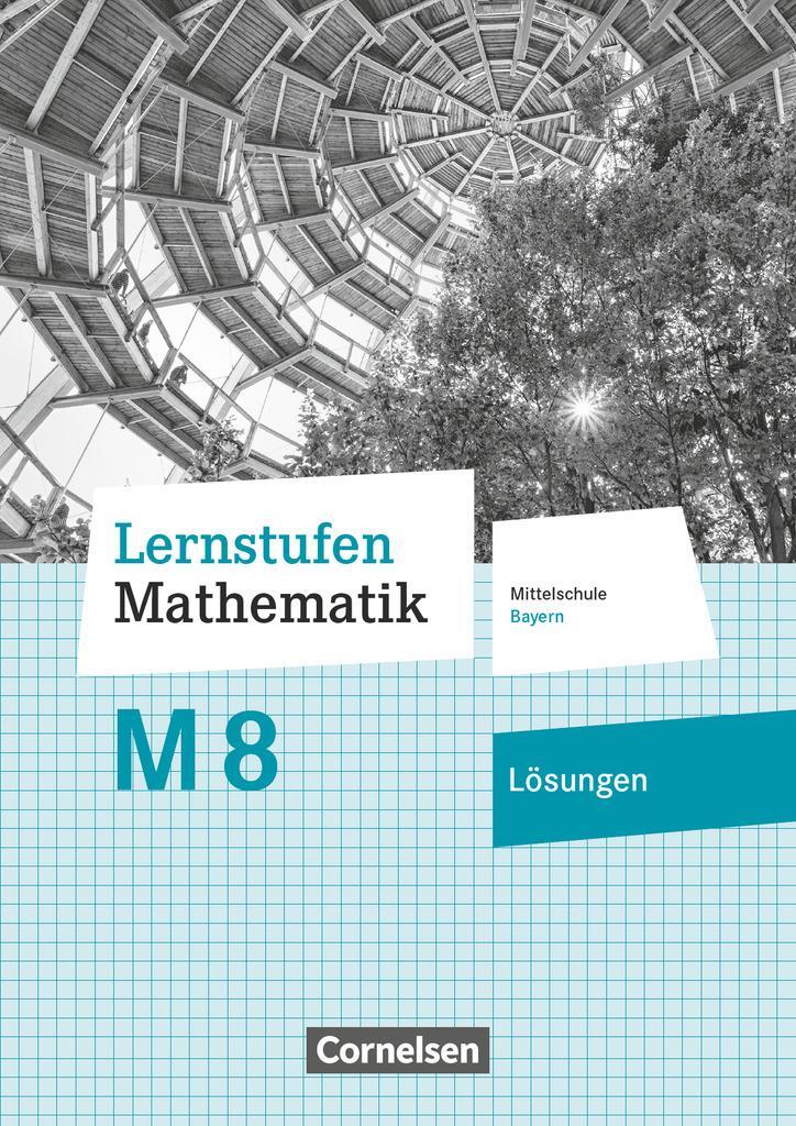 Cover: 9783464541227 | Lernstufen Mathematik 8. Jahrgangsstufe - Mittelschule Bayern -...
