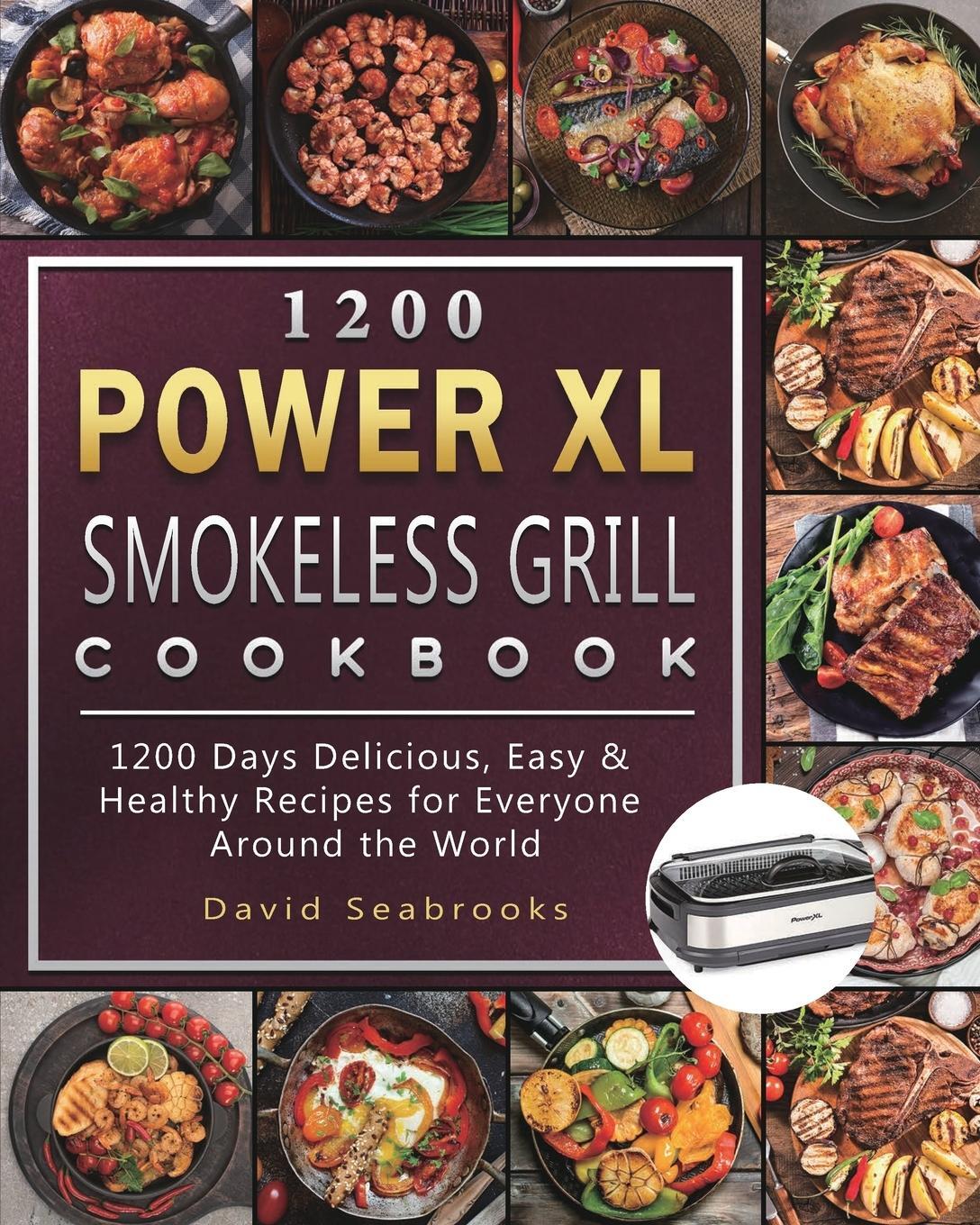 Cover: 9781803207933 | 1200 Power XL Smokeless Grill Cookbook | David Seabrooks | Taschenbuch