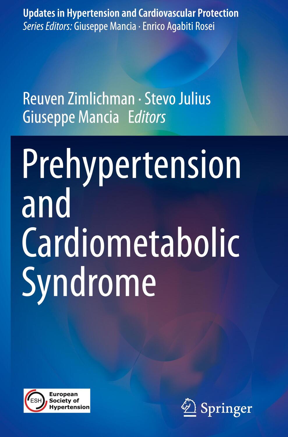 Cover: 9783319753096 | Prehypertension and Cardiometabolic Syndrome | Zimlichman (u. a.)