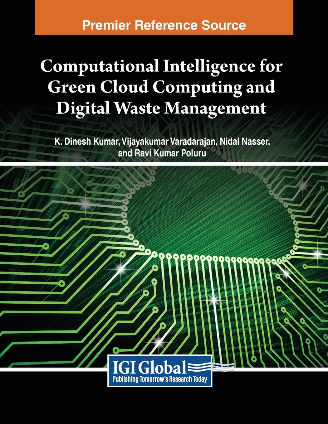 Cover: 9798369345474 | Computational Intelligence for Green Cloud Computing and Digital...