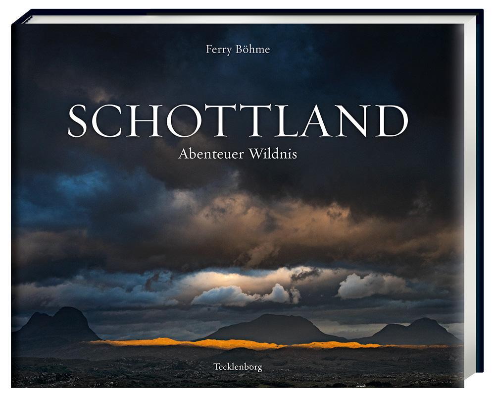 Cover: 9783944327846 | Schottland | Abenteuer Wildnis | Ferry Böhme | Buch | Deutsch | 2020
