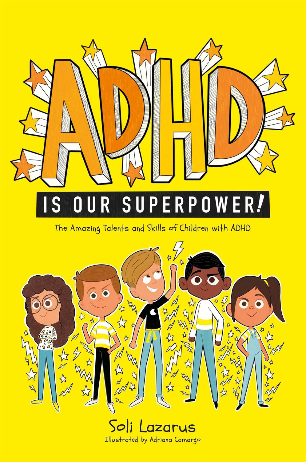 Cover: 9781787757301 | ADHD Is Our Superpower | Soli Lazarus | Taschenbuch | Englisch | 2021