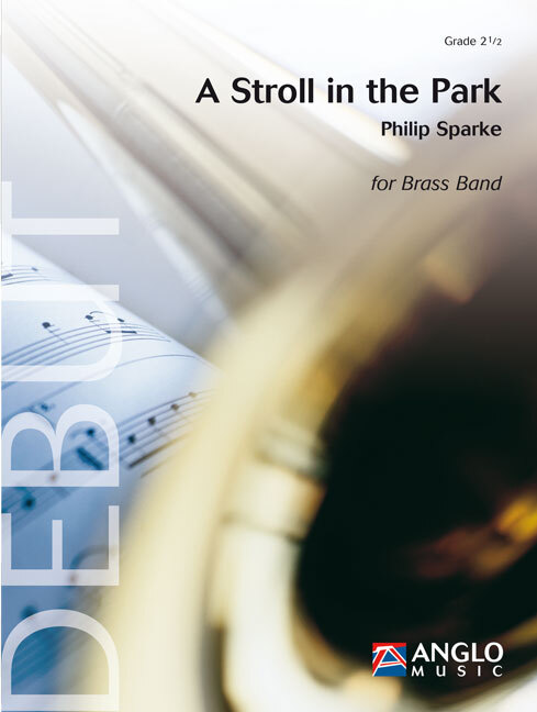 Cover: 9790570297979 | A Stroll in the Park | Philip Sparke | Debut Series (Anglo) | Partitur