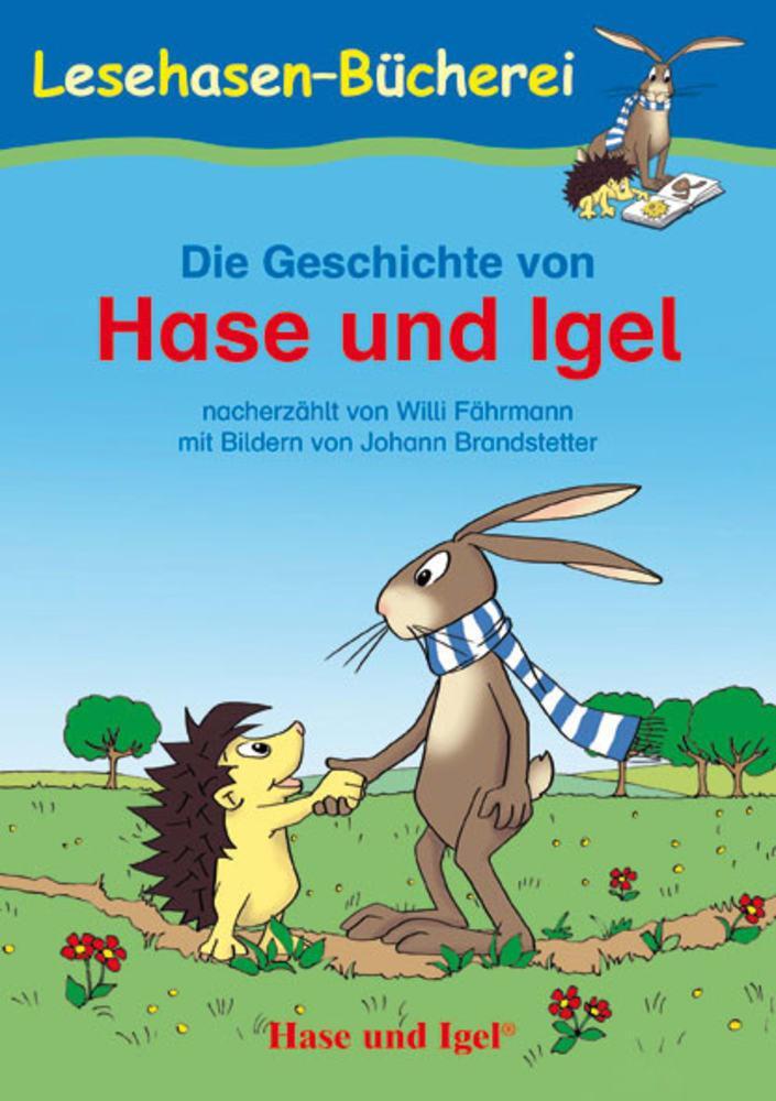 Cover: 9783867600224 | Die Geschichte von Hase und Igel | Schulausgabe | Willi Fährmann