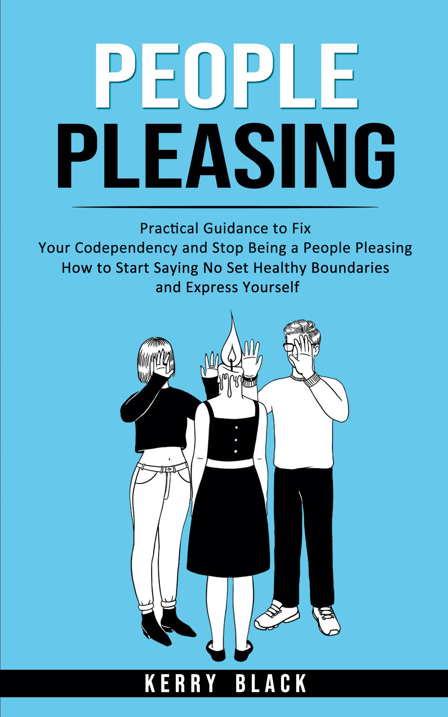 Cover: 9781738826797 | People Pleasing | Kerry Black | Taschenbuch | Englisch | 2022