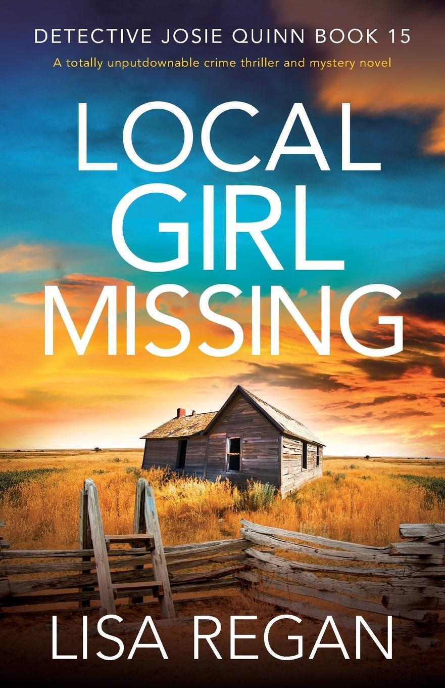 Cover: 9781803145402 | Local Girl Missing | Lisa Regan | Taschenbuch | Detective Josie Quinn