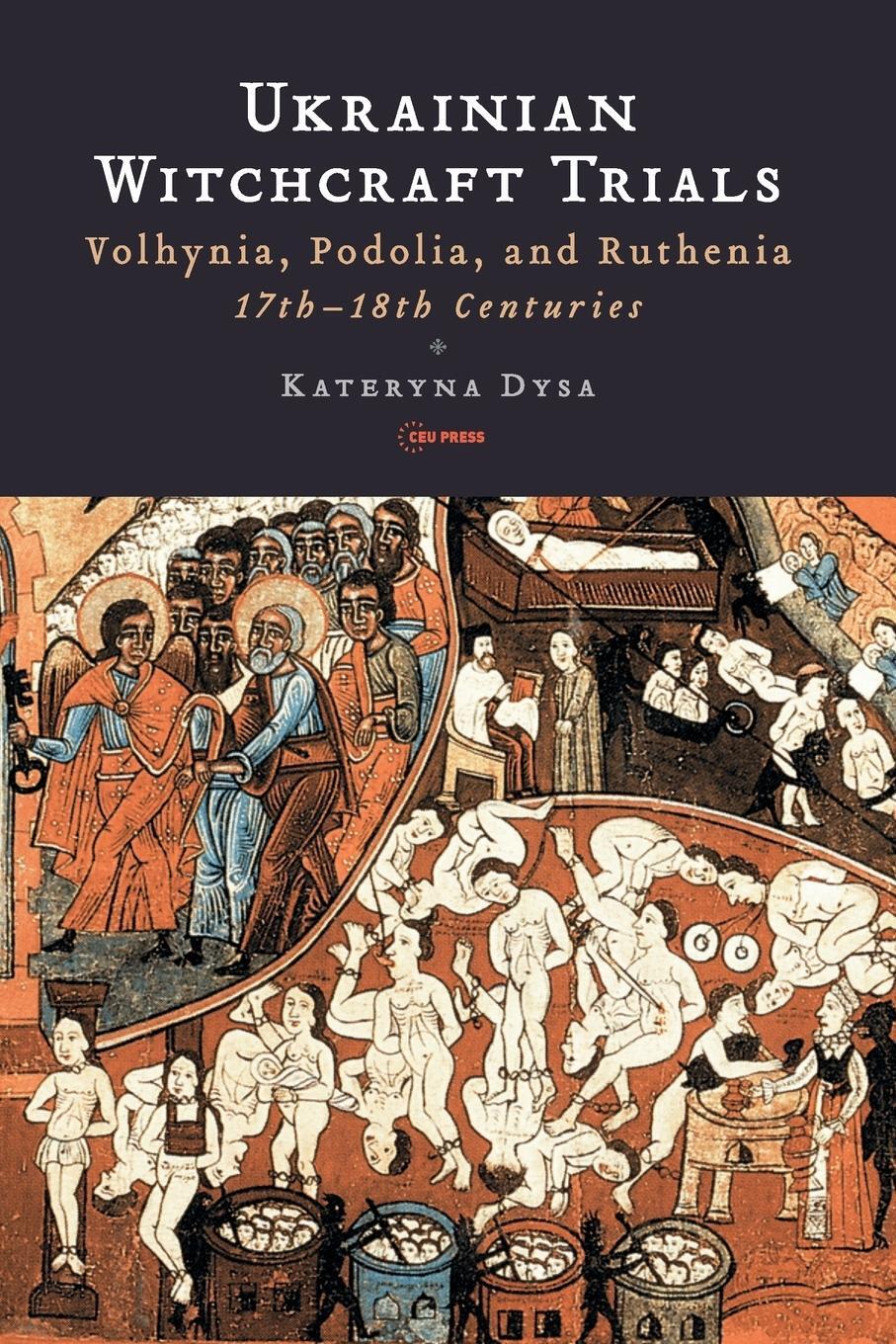 Cover: 9789633867068 | Ukrainian Witchcraft Trials | Kateryna Dysa | Taschenbuch | Paperback