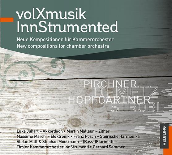 Cover: 9783990357262 | Volxmusik instrumented | Moosmann/Sammer/Tiroler Kammerorchester | CD
