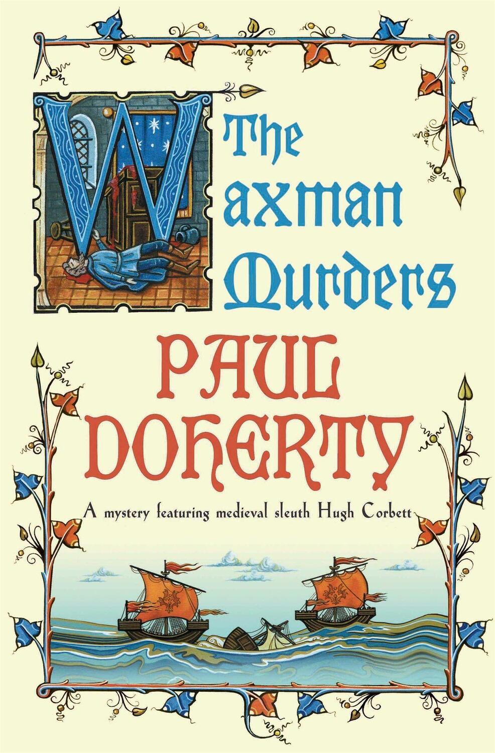 Cover: 9780755328840 | The Waxman Murders (Hugh Corbett Mysteries, Book 15) | Paul Doherty