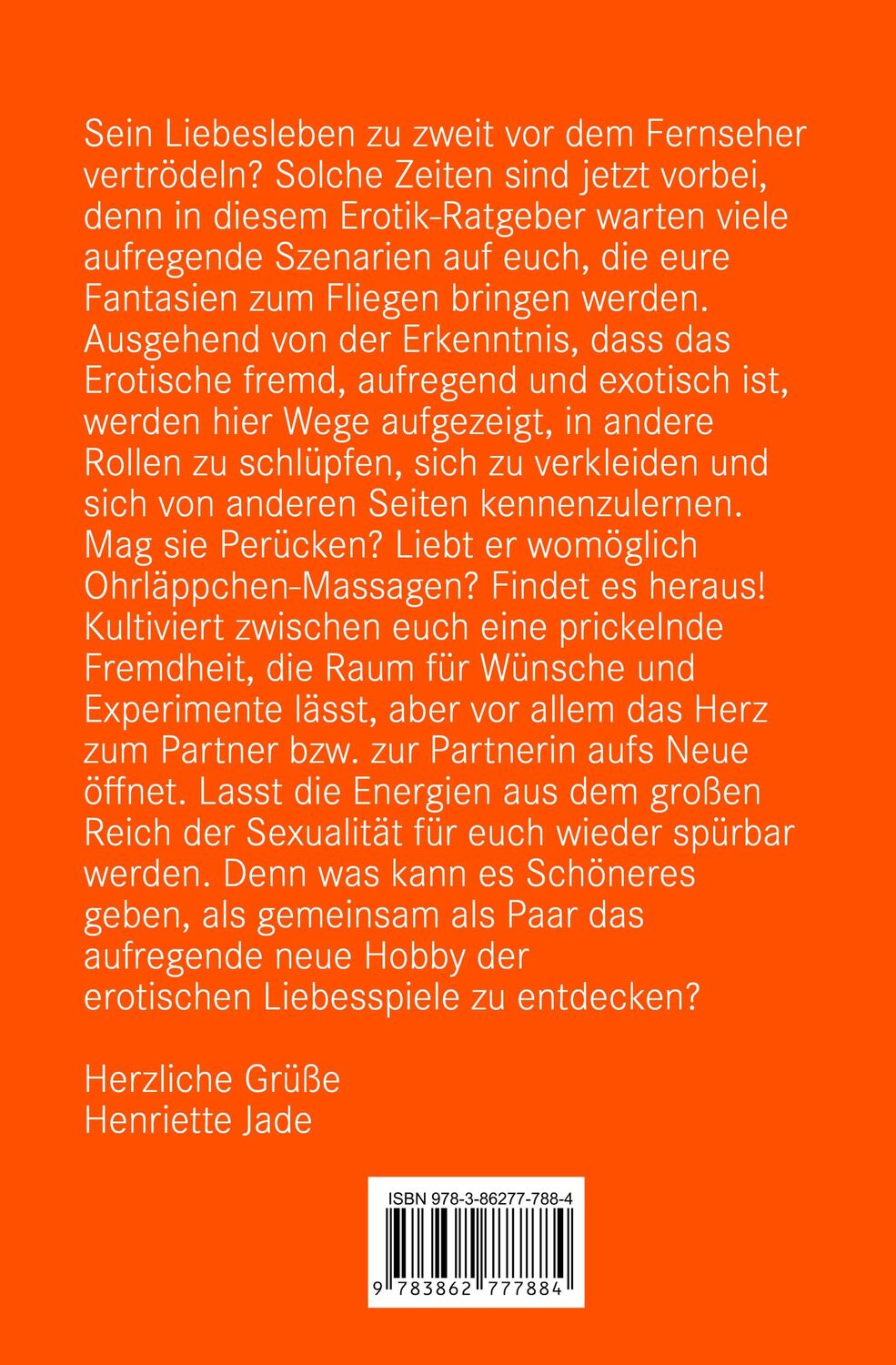 Rückseite: 9783862777884 | Erotische Rollenspiele für Paare Erotischer Ratgeber | Henriette Jade