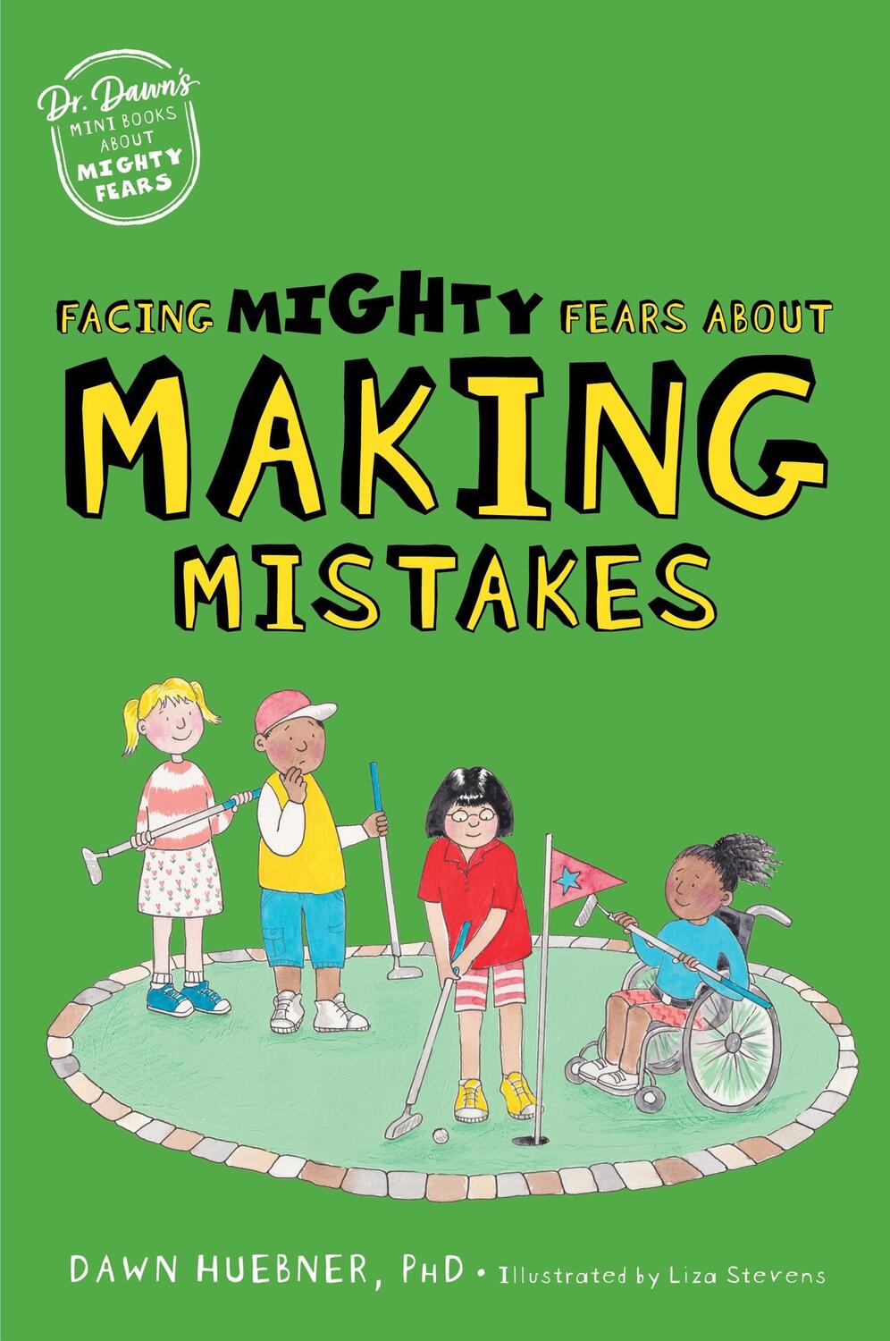 Cover: 9781839974663 | Facing Mighty Fears About Making Mistakes | Dawn Huebner | Taschenbuch