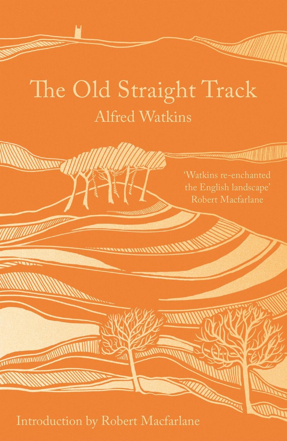 Cover: 9781800249523 | The Old Straight Track | Alfred Watkins | Taschenbuch | Englisch
