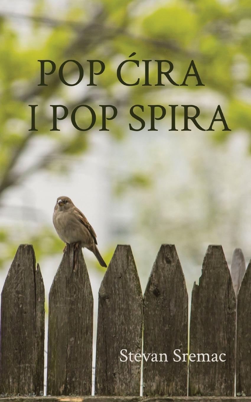 Cover: 9781915204257 | Pop Cira i pop Spira | Stevan Sremac | Taschenbuch | Paperback | ?