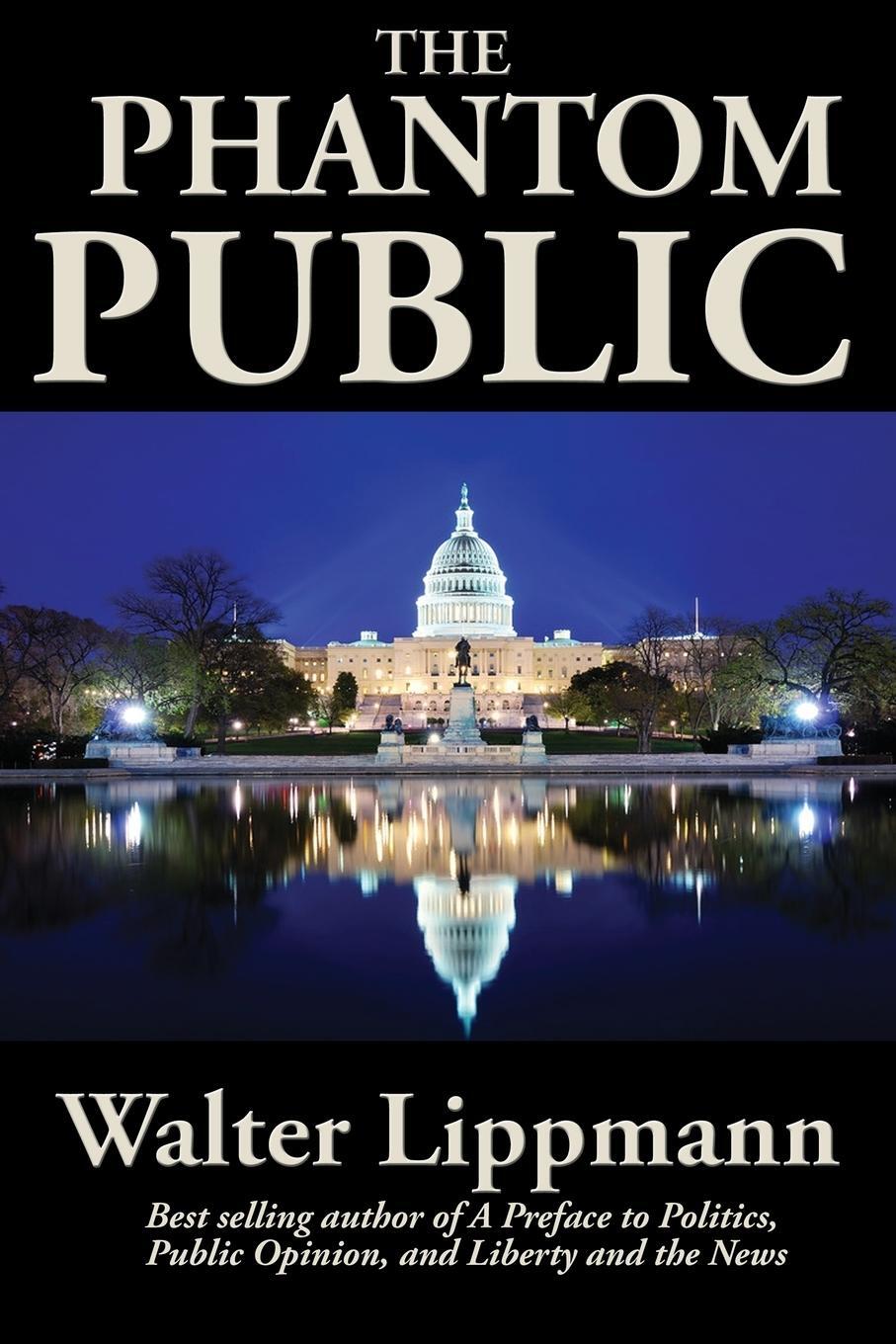 Cover: 9781515449539 | The Phantom Public | Walter Lippmann | Taschenbuch | Paperback | 2021