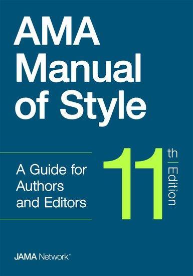 Cover: 9780190246556 | AMA Manual of Style | A Guide for Authors and Editors | Editors | Buch
